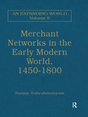 cover image of Merchant Networks in the Early Modern World, 1450–1800